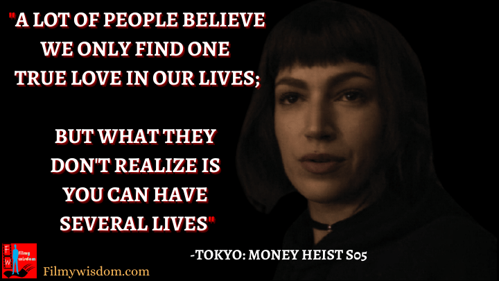 Money heist love quote tokyo
